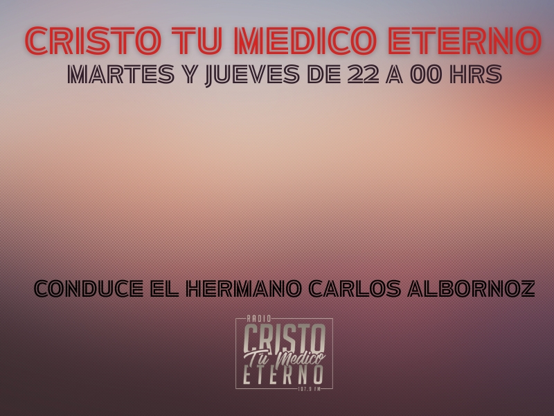 CRISTO TU MEDICO ETERNO